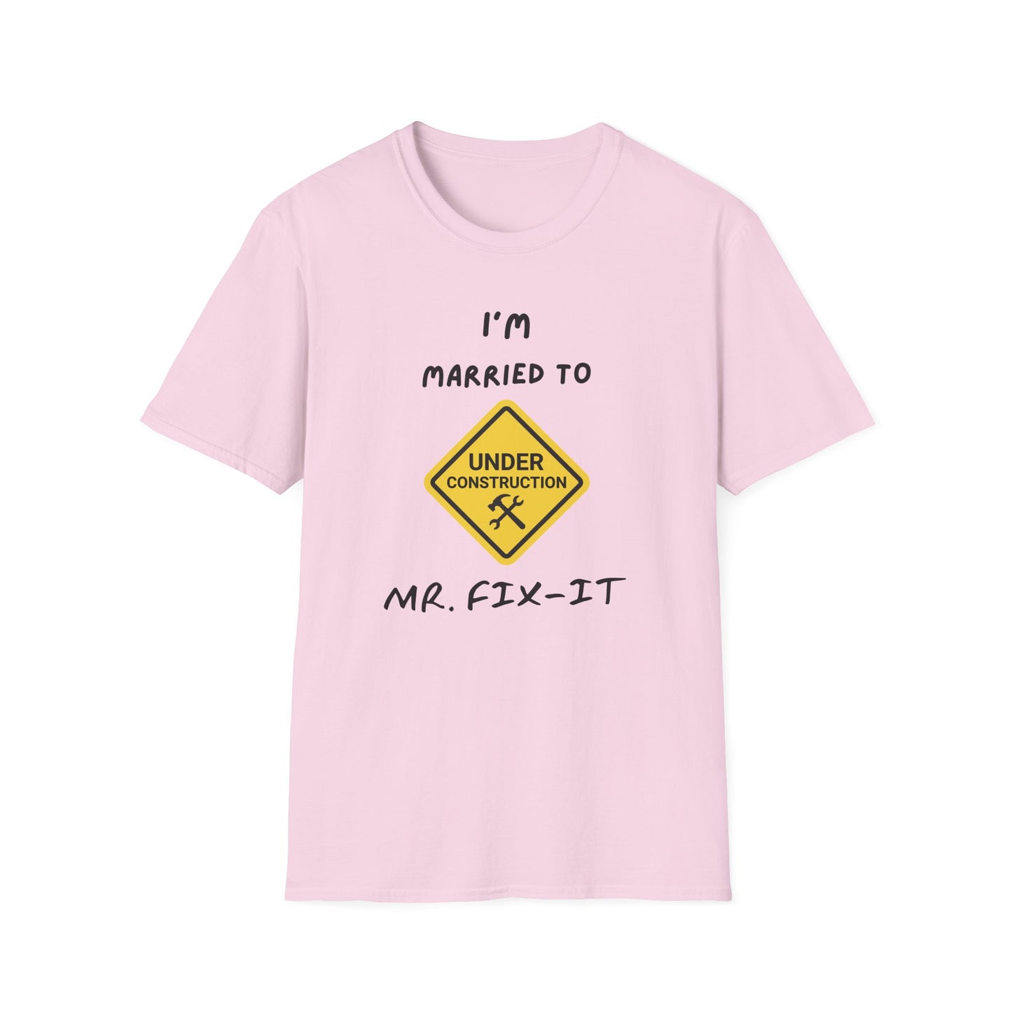 Funny Married To A Mr. Fix-It Unisex Softstyle T-Shirt