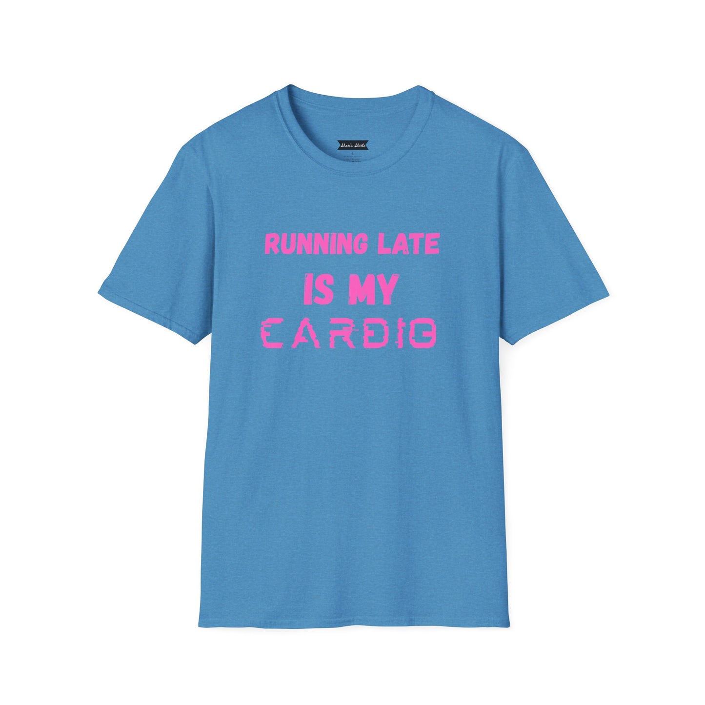 Funny Running Late Unisex T-Shirt - Softstyle Casual Tee
