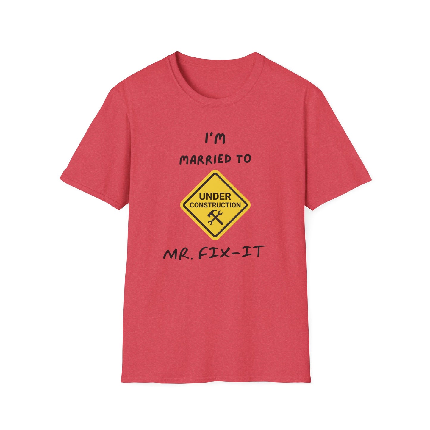 Funny Married To A Mr. Fix-It Unisex Softstyle T-Shirt