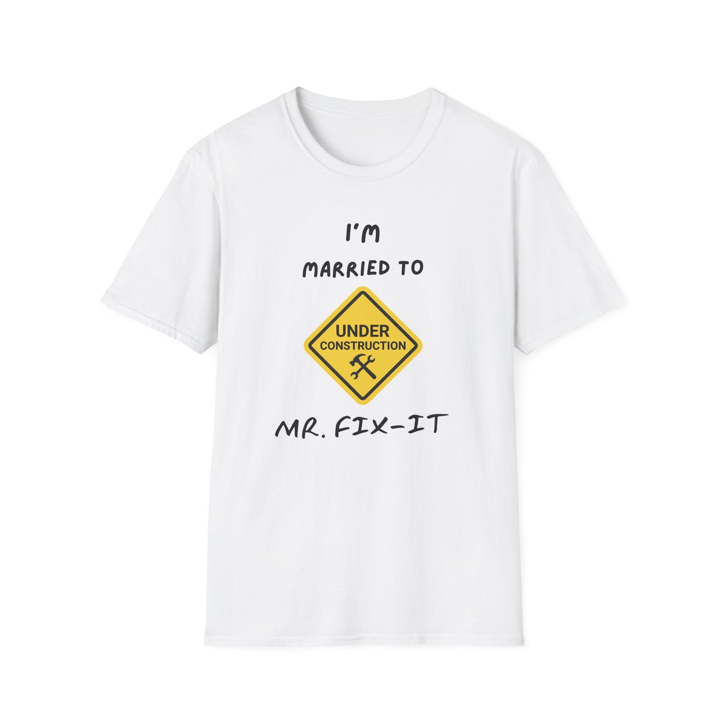 Funny Married To A Mr. Fix-It Unisex Softstyle T-Shirt