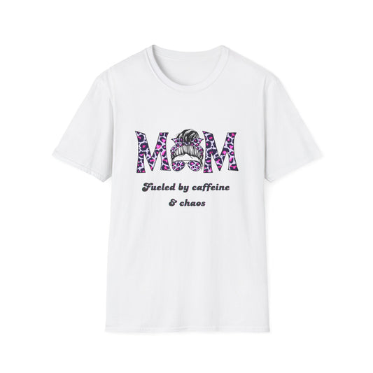 Mom Life T-Shirt - Fueled by Caffeine & Chaos - Unisex Softstyle Tee for Busy Moms