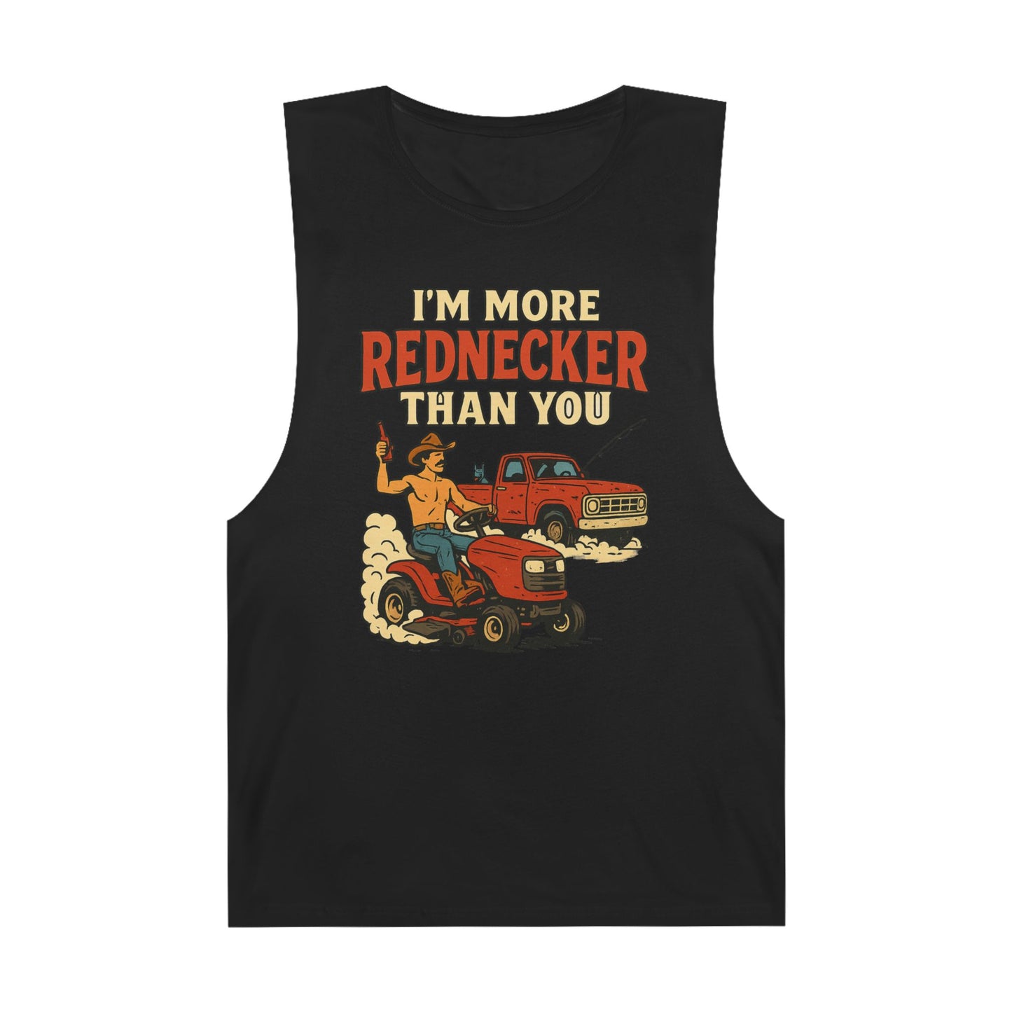 Funny Redneck Tank Top - Unisex Humor Shirt, Country Style, Summer Casual Wear, Gift for Farmers, Outdoorsy Events