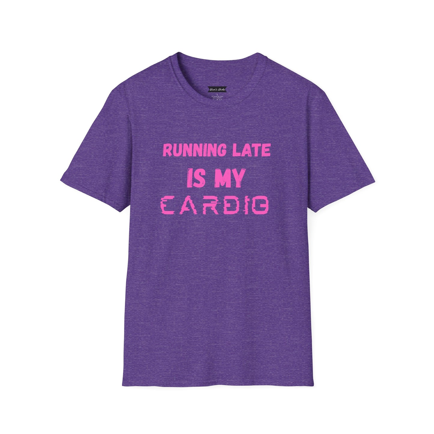 Funny Running Late Unisex T-Shirt - Softstyle Casual Tee