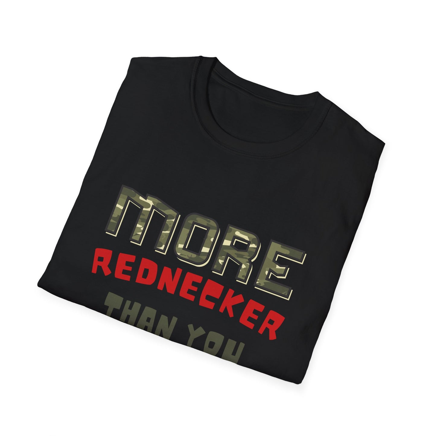 Redneck Humor T-Shirt, Funny Gift, Casual Wear, Southern Pride Tee, Unisex Graphic Tee