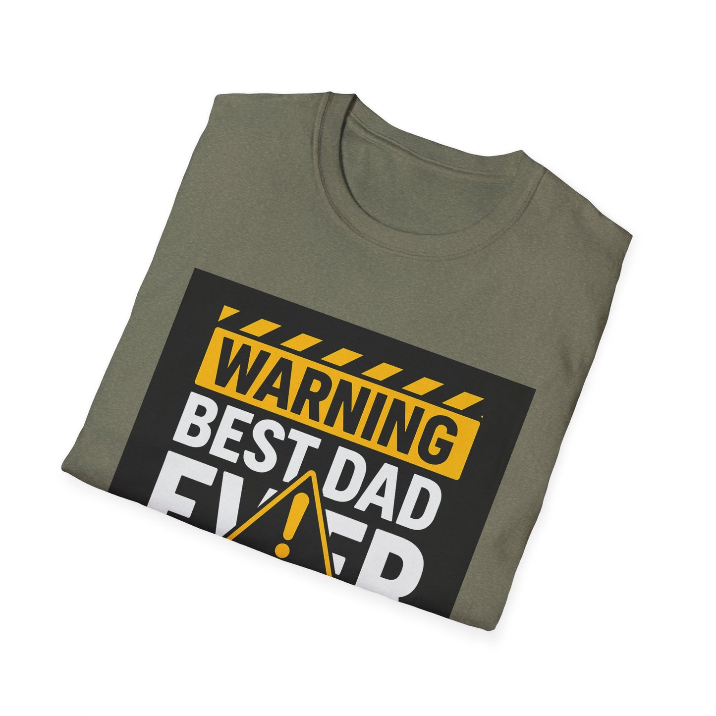 Warning Best Dad Ever T-Shirt | Funny Gift for Dads | Father's Day, Birthday, Dad's Night Out, Casual Wear, Unisex Tee