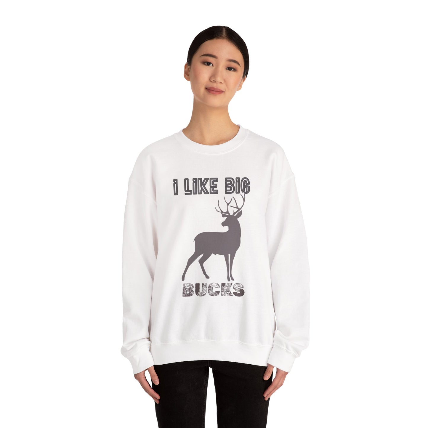 I Like Big Bucks Unisex Heavy Blend Crewneck Sweatshirt