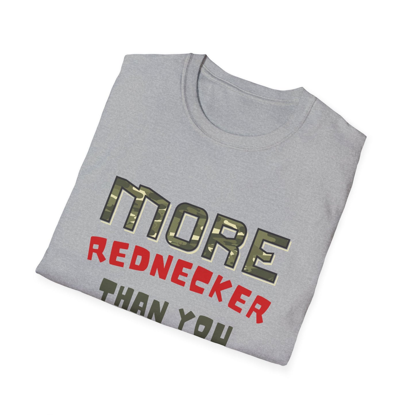 Redneck Humor T-Shirt, Funny Gift, Casual Wear, Southern Pride Tee, Unisex Graphic Tee