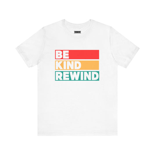 Retro Tee Be Kind Rewind