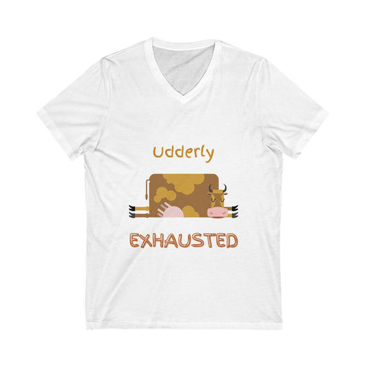 Udderly Exhausted V-Neck Tee - Funny Cow T-Shirt for Animal Lovers