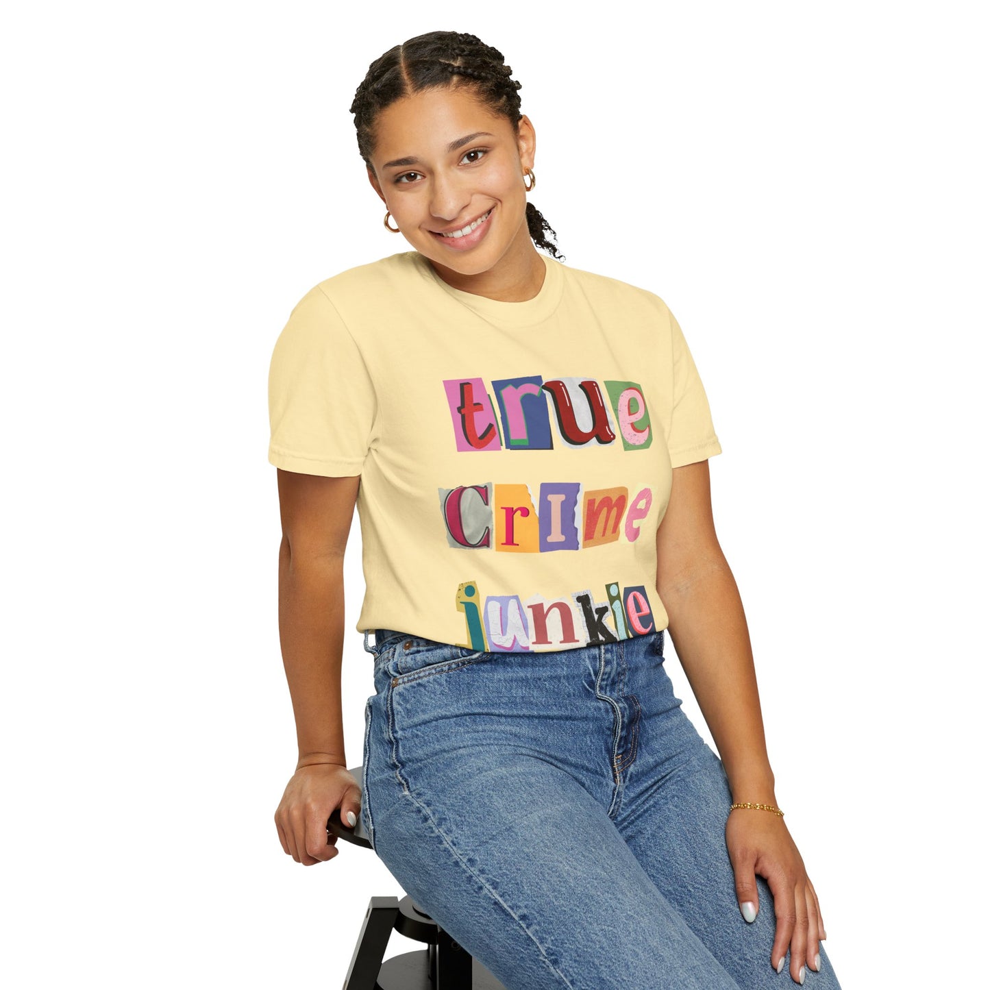 True Crime Junkie Unisex Garment-Dyed T-Shirt - Perfect for Crime Lovers & Casual Wear